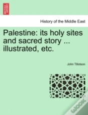 Capa do artigo Palestine: Its Holy Sites And Sacred Sto