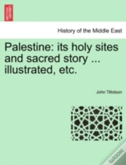 Capa do artigo Palestine: Its Holy Sites And Sacred Sto