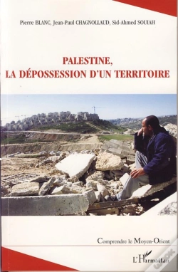 Capa do artigo Palestine, La Dépossession D'Un Territoire