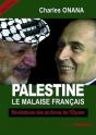 Palestine ; Le Malaise Français - Preview