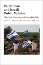 Palestinian And Israeli Public Opinion - Preview