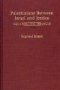 Palestinians Between Israel And Jordan - Preview