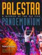Palestra Pandemonium - Preview