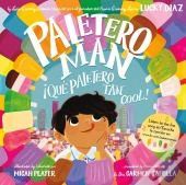 Paletero Man/!Que Paletero Tan Cool!