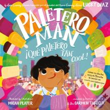 Paletero Man/!Que Paletero Tan Cool!