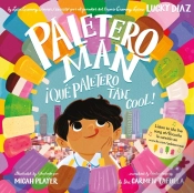 Capa do artigo Paletero Man/!Que Paletero Tan Cool!