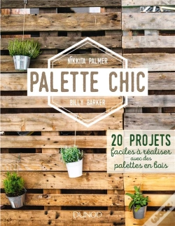 Capa do artigo Palette Chic - 20 Projets Faciles A Realiser Avec Des Palettes En Bois