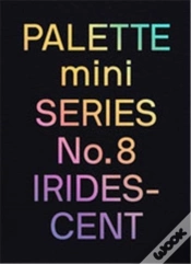 Capa do artigo Palette Mini Series 08: Iridescent