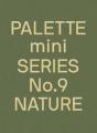 Palette Mini Series 09: Nature - Preview