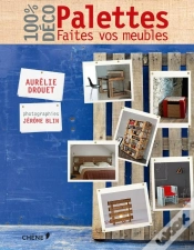 Capa do artigo Palettes ; Faites Vos Meubles