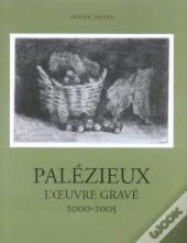 Palezieux, L'Oeuvre Grave 2000-2005