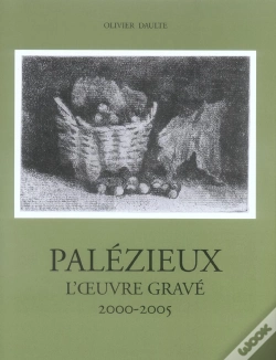 Capa do artigo Palezieux, L'Oeuvre Grave 2000-2005
