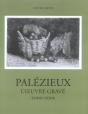 Palezieux, L'Oeuvre Grave 2000-2005 - Preview