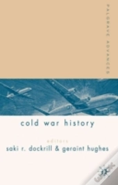 Palgrave Advances In Cold War History