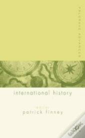 Palgrave Advances In International History