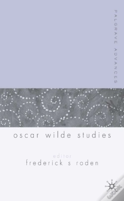 Capa do artigo Palgrave Advances In Oscar Wilde Studies