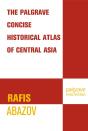 Palgrave Concise Historical Atlas Of Central Asia - Preview