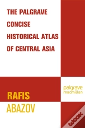 Capa do artigo Palgrave Concise Historical Atlas Of Central Asia