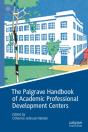 Palgrave Handbook Of Academic Professional Development Centers - Preview