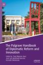 Palgrave Handbook Of Diplomatic Reform And Innovation - Preview