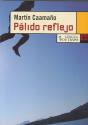 Pálido Reflejo - Preview