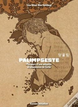 Capa do artigo Palimpseste : Parcours D'Une Adoptée En Provenance De Corée