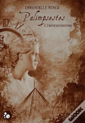 Capa do artigo Palimpsestes T.1 ; Impressionnisme