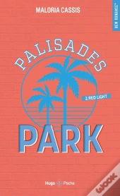 Palisades Park Tome 2 : Red Light