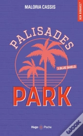 Palisades Park Tome 3 : Blue Shield