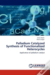Capa do artigo Palladium Catalyzed Synthesis Of Functionalized Heterocycles