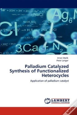 Capa do artigo Palladium Catalyzed Synthesis Of Functionalized Heterocycles