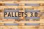 Pallets 3.0. Remodeled, Reused, Recycled: - Preview