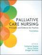 Palliative Care Nursing: Principles And Evidence For Practice - Preview