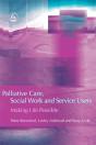Palliative Care, Social Work And Service Users - Preview
