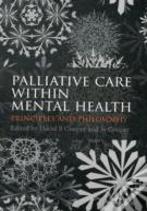 Palliative Care Within Mental Health