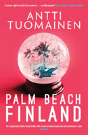 Palm Beach, Finland - Preview