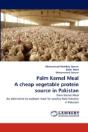 Palm Kernel Meal A Cheap Vegetable Protein Source In Pakistan - Preview