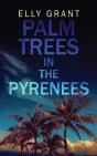 Palm Trees In The Pyrenees - Preview