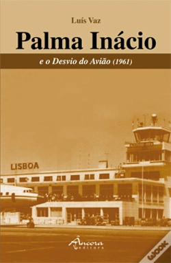 Capa do artigo Palma Inácio e o Desvio do Avião (1961)