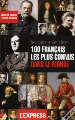 Capa do artigo Palmares Des 100 Francais Les Plus Connus Dans Le Monde