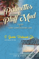 Palmettos & Pluff Mud