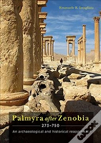 Palmyra After Zenobia Ad 273-750