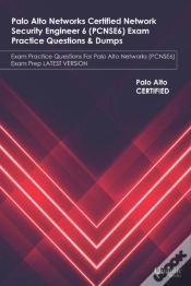 Capa do artigo Palo Alto Networks Certified Network Security Engineer 6 (Pcnse6) Exam Practice Questions & Dumps