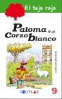 Paloma Y El Corzo Blanco ? Libro 9 - Preview