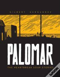 Palomar: The Heartbreak Soup Stories