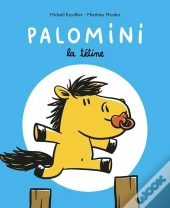 Palomini : La Tétine