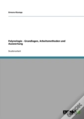 Palynologie - Grundlagen, Arbeitsmethoden Und Auswertung