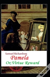 Pamela, Or Virtue Rewarded