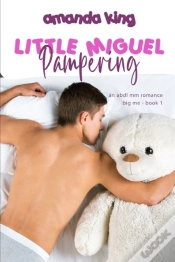Capa do artigo Pampering Little Miguel