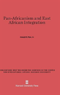 Pan-Africanism And East African Integration - Preview